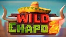 Wild Chapo 2